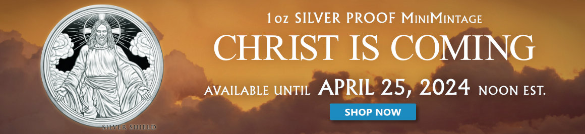1 oz Christ is Coming MiniMintage Silver