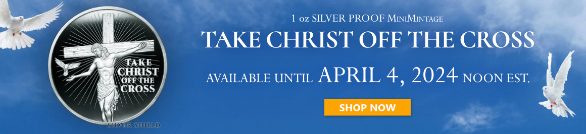 Take Christ Off The Cross MiniMintage Golden State Mint