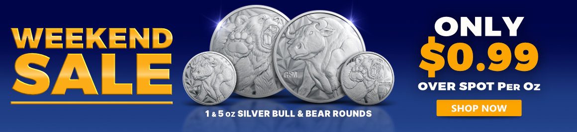 Weekend Sale Bull & Bear Rounds